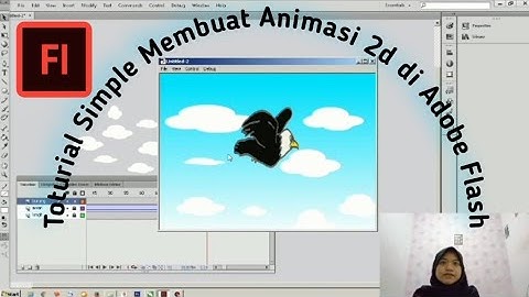 Tutorial Simple Membuat Animasi 2d di Adobe Flash CS6