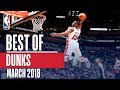 Best Dunks of The Month | March 2018