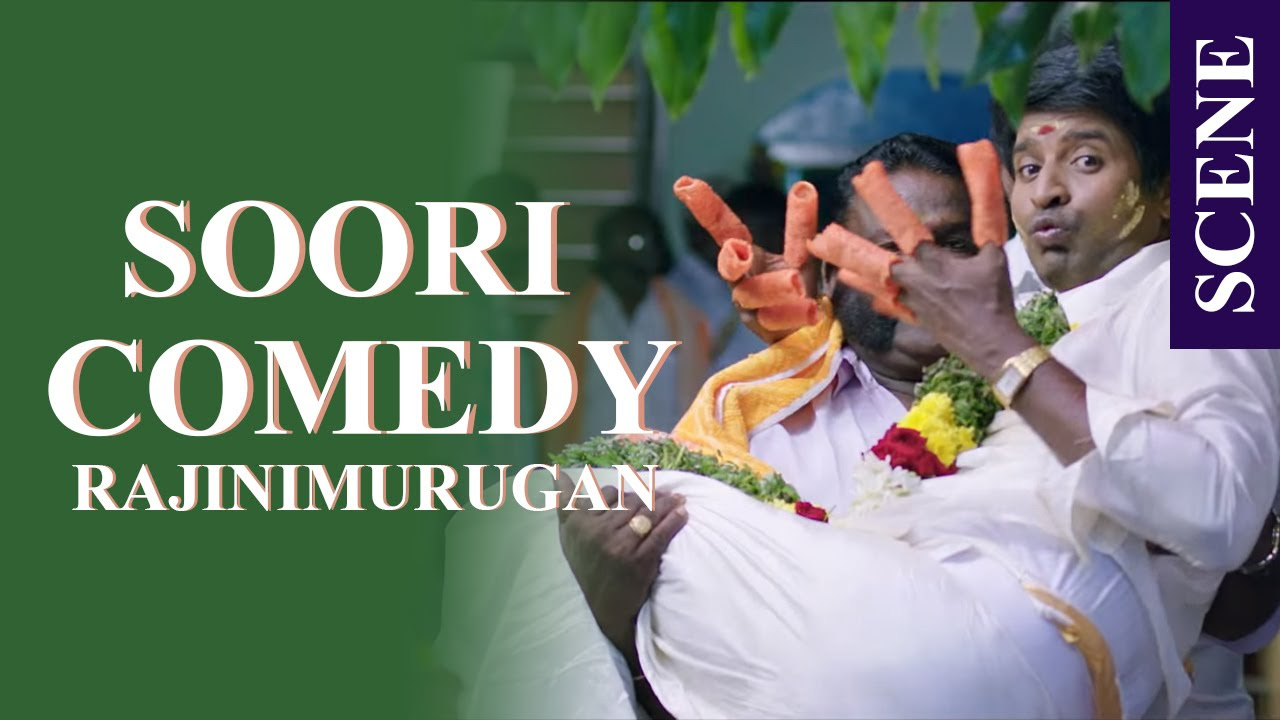 Rajini Murugan   Soori Comedy Scene   Sivakarthikeyan keerthi Suresh Soori  Ponram