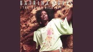 Video thumbnail of "Batrina Davis - The Rocks Will Cry Out"