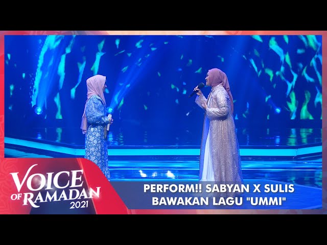 Sabyan ft. Sulis - UMMI | VOICE OF RAMADAN 2021 class=