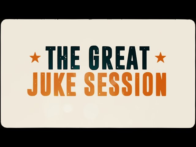 The Great Juke Session - recap