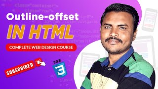 Why using outline offset property in css | Complete website design tutorial in hindi #website