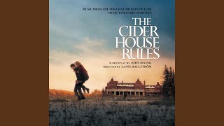 The Cider House (From "The Cider House Rules" Score)