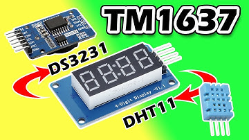How to use TM1637 4 digits seven segment display with Arduino - tm1637 -DS3231 - DHT11