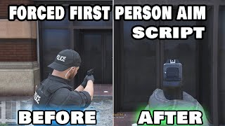 FORCED FIRST PERSON AIM SCRIPT IS AWESOME!! - Quick Install for GTA 5 Mods