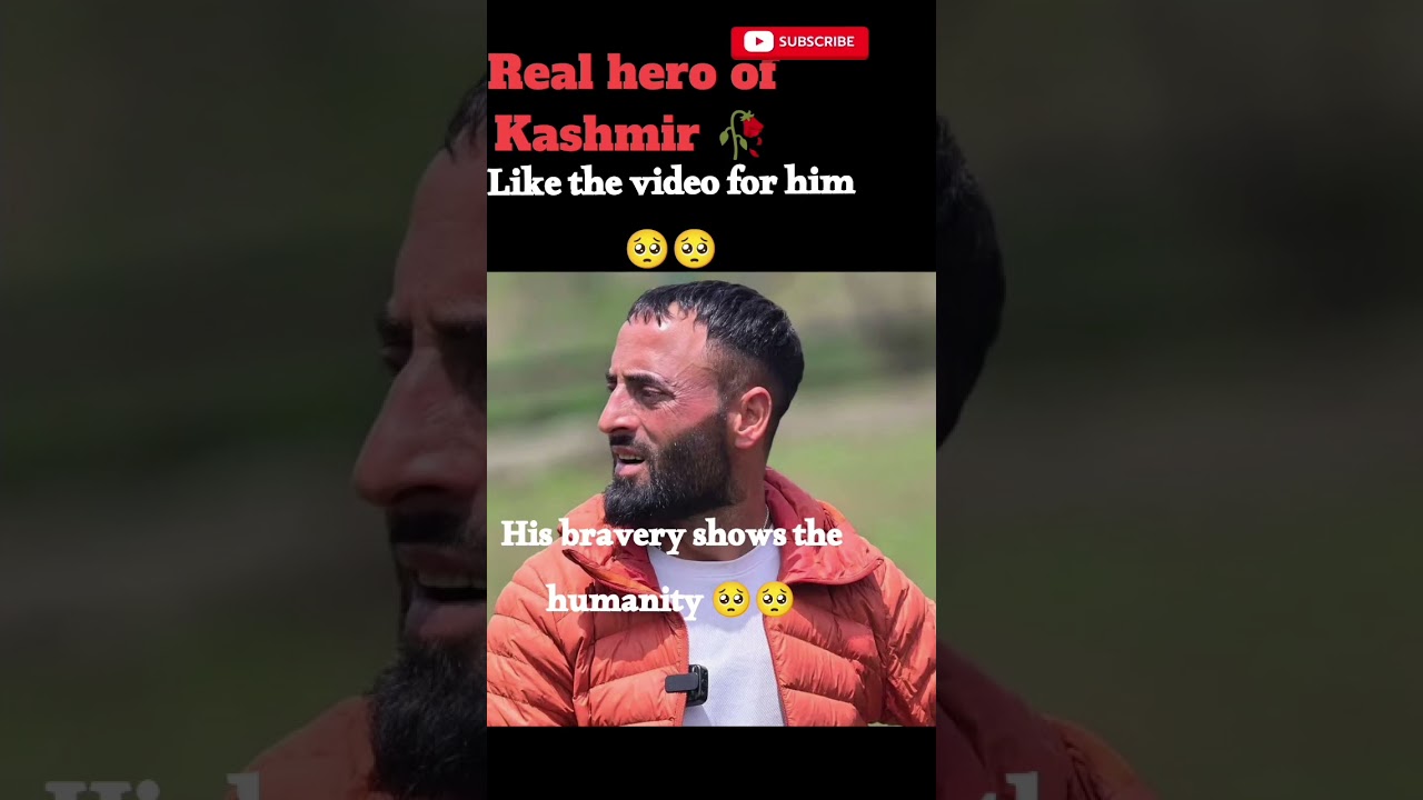 Real Hero of Kashmir 🥺❤️😭