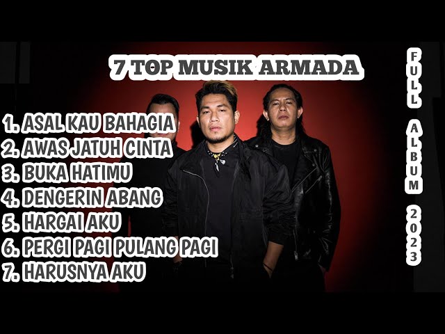 Full Album Armada Tanpa Iklan | The Best Lagu Armada | Armada Full Album 2023!!! | Terpopuler class=