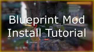 Blueprint Mod Install Tutorial | Palworld Mods