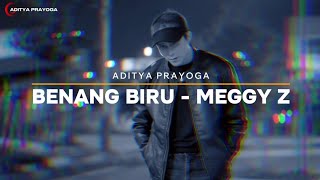 Download Lagu Benang Biru - Meggy Z | Versi Cover Aditya Prayoga MP3 Download Lagu Benang Biru - Meggy Z | Versi Cover Aditya Prayoga MP3