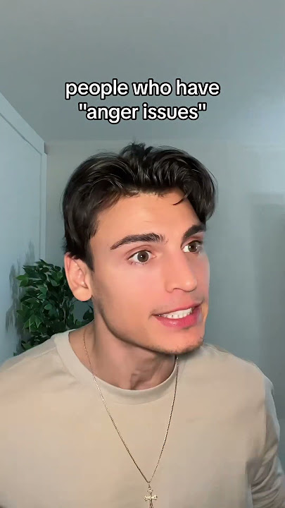Do you have anger issues?