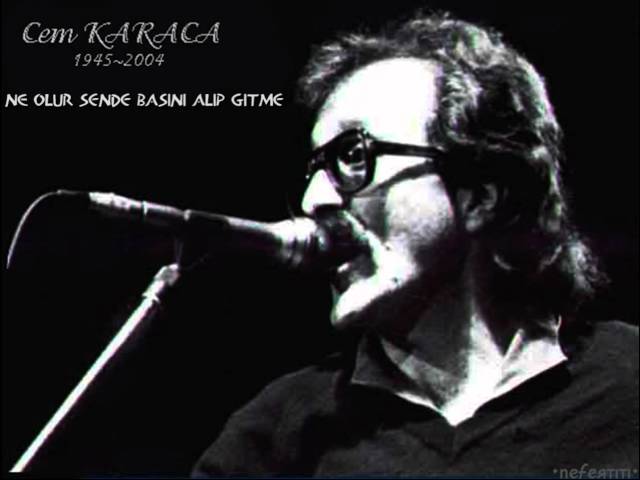 CEM KARACA - Sende basini alip gitme