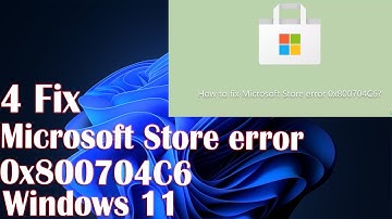 4 Fix Microsoft Store error 0x800704C6 on Windows 11