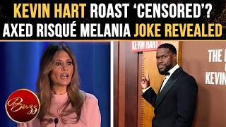 Famous Melania HUMILIATED In Deleted Kevin Hart Roast Joke? Risqué Dig REVEALED | WATCH Wealth