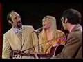 Peter Paul & Mary - If I Had My Way