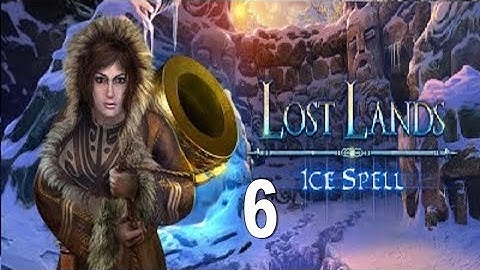 Lost Lands 5 : Ice Spell  Walkthrough Part 6 / ElenaBionGames