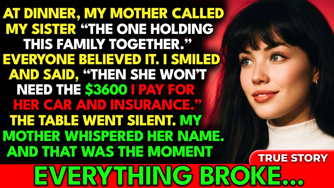 At a Family Dinner, My Mother Said My Sister Was the Only One Carrying This Family. Everyone Agreed.