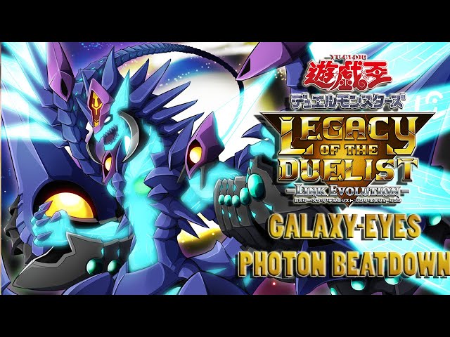 Yu-Gi-Oh! Legacy of the Duelist Link Evolution Gameplay - GALAXY-EYES PHOTON BEATDOWN - YouTube Yu-Gi-Oh! Legacy of the Duelist Link Evolution Gameplay - GALAXY-EYES PHOTON BEATDOWN - YouTube