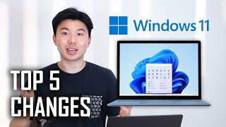 Windows 11: Top 5 BIGGEST Changes!