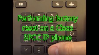 Performing factory reset on a Cisco IP Phone that is running 3PCC firmware