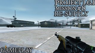 Project I.G.I  Mission 8 (Re-Supply)