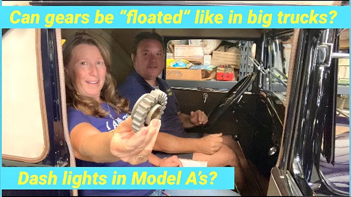 Ford Model A Q&A of the day - what can gears take and dash board lights