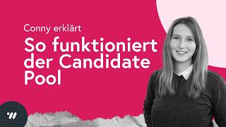 So findest du passende Kandidat:innen im Workwise Candidate Pool 🚀