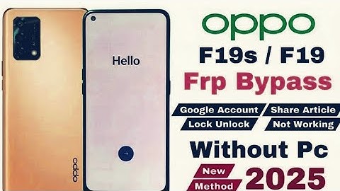 😎 Oppo F19/F19s FRP Remove | No PC, No SIM | New 2025 Android Bypass Trick