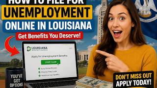 How to file for unemployment online in Louisiana