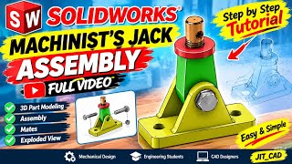 Machinist's Jack Assembly in SOLIDWORKS | Complete Step-by-Step 3D Modeling Tutorial