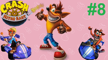 Crash Nitro Kart - Walkthrough Part 8 [Teknee] [1080p 60fps, No Commentary]