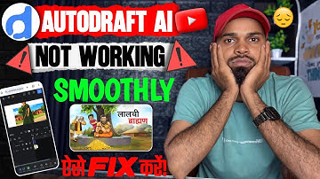 Autodraft ai Slow Working Problem FIX✅|0 Credit Problem Solved 🔥||