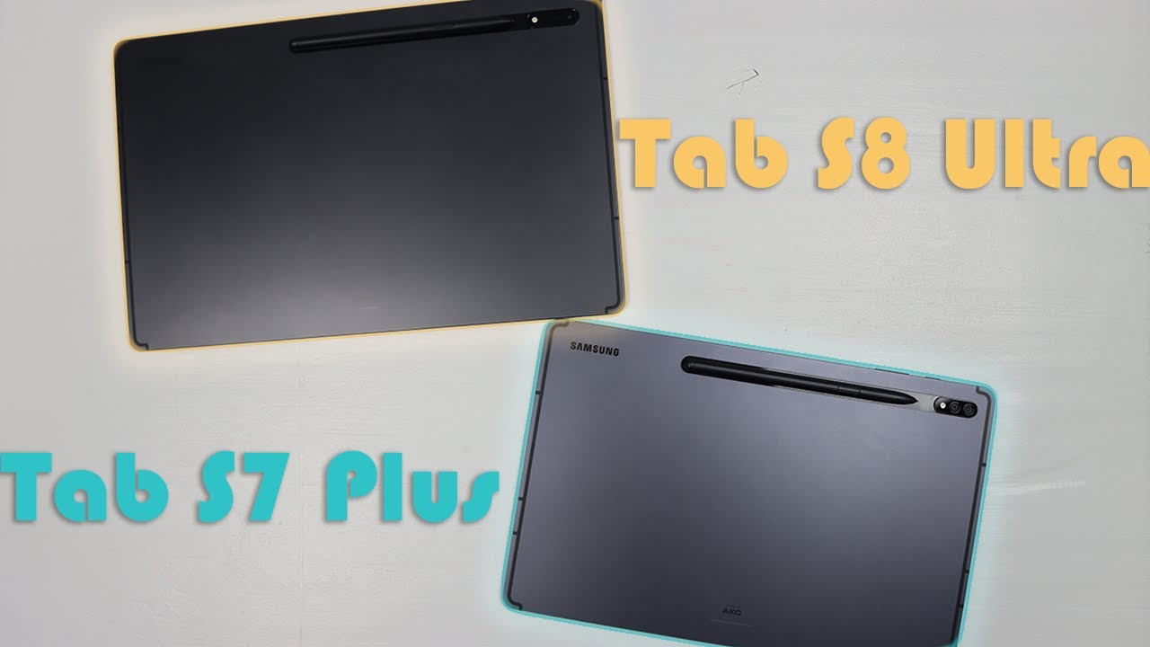 Tab S8 Ultra vs Tab S7 Plus YouTube