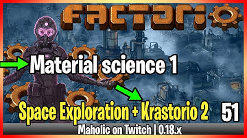 ⚙️Factorio Space Exploration & Krastorio 2 Mod✅🏭➡️Material science 1 x052