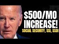 $500 Per Month INCREASE For Social Security Beneficiaries Update | Social Security, SSI, SSDI