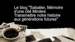 Sabatier, Mémoire d'une Cité Minière (Quartier de Raismes 59/Nord)