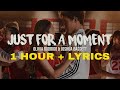 Just For A Moment - Olivia Rodrigo ft. Joshua Bassett (1 Hour Loop)