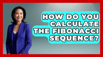 How Do You Calculate The Fibonacci Sequence? - Graphic Design Nerd