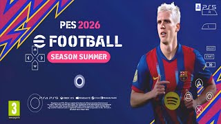 EFOOTBALL PES 2026 PPSSPP ORIGINAL PS5 On Android&amp; ISO BEST Graphics Offline