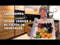 LAMBERTIPS | Cómo conservar hojas verdes y organizar el cajón de vegetales | Pedro Lambertini