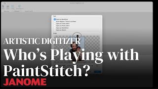 Artistic Digitizer: Whos Playing with PaintStitch in V2.0?