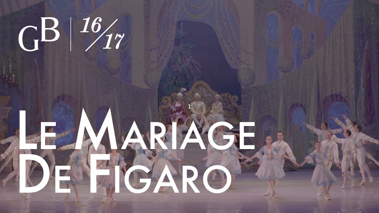 Le Mariage de Figaro | 26-29 avril | Les Grands Ballets - YouTube