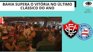 BAHIA SUPERA O VITÓRIA NO ÚLTIMO CLÁSSICO DO ANO | JOGO ABERTO BA