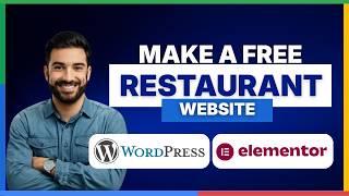 How to make a free restaurant website in WordPress and Elementor[LATEST GUIDE]