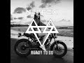 NEFFEX - Ready to Go 🏍🤘[Copyright Free]