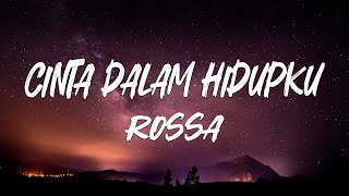 Rossa  Cinta Dalam Hidupku s