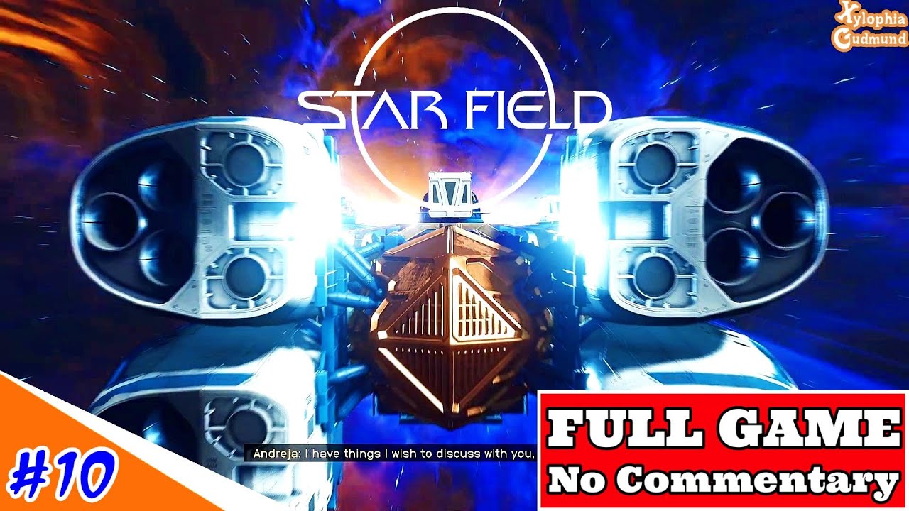 『Xylophia Gudmund』 Starfield Gameplay Walkthrough Part 10