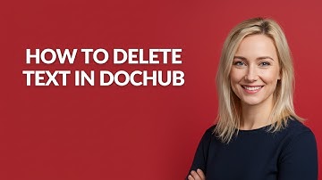 How to Delete Text In Dochub - Julia