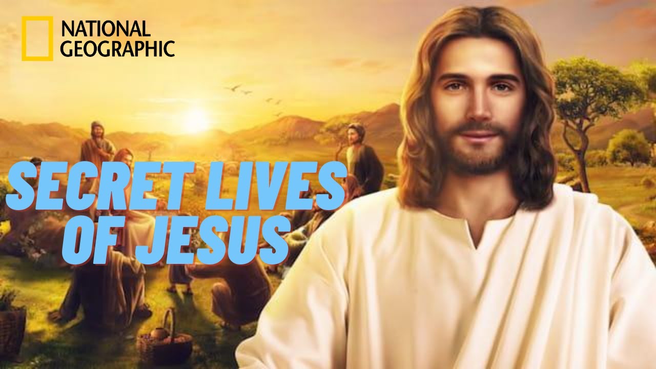 National Geographic Documentary - Secret Lives of Jesus - YouTube