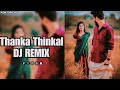 Thanka thinka malayalam song  dj remix  adk richu 